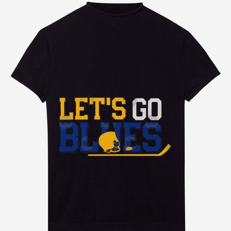 Premium Let's Go Blues St. Louis Blues Shirt