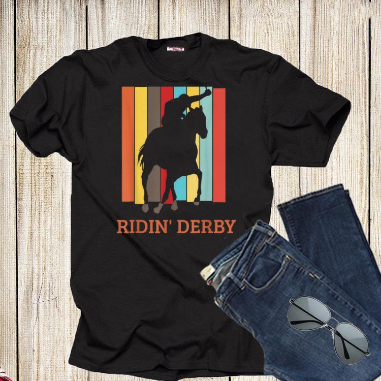 Ridin Derby Horse Racing Shirt