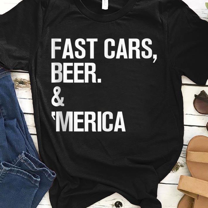 Top Fast Cars Beer & 'merica Cool Memorial Day shirt
