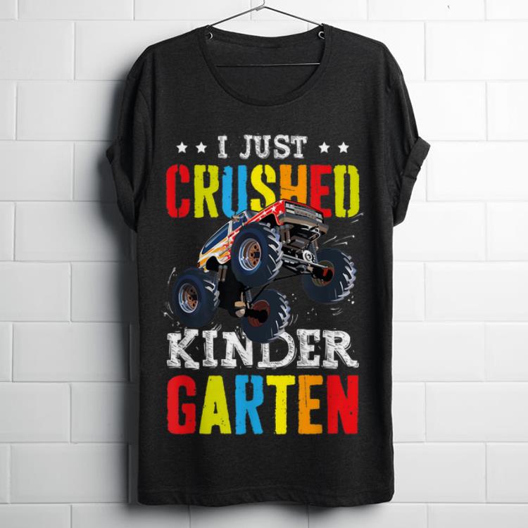 Top I Just Crushed Kinder garten Monster Truck Shirt