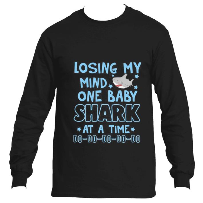 Awesome Losing my mind one baba shark do do do shirt 5 Awesome Losing my mind one baba shark do do do shirt