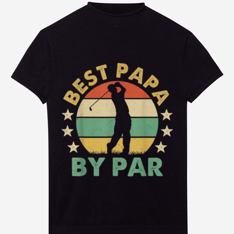 Best Papa by Par Vintage Retro Golf Father's Day shirt