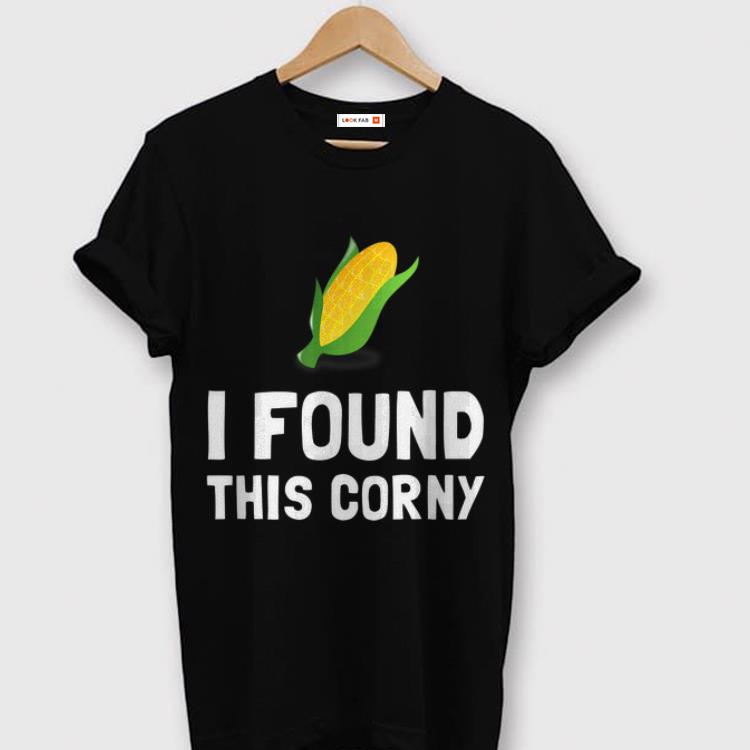 Found This Corny Funny shirt