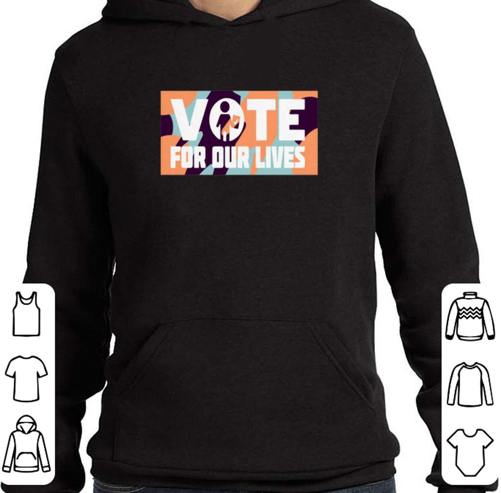 Funny Vote for our lives shirt 5 Funny Vote for our lives shirt