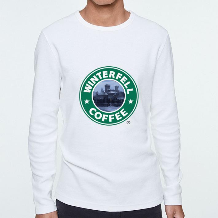 Hot Game Of Thrones Winterfell Starbucks coffee shirt 5 Hot Game Of Thrones Winterfell Starbucks coffee shirt