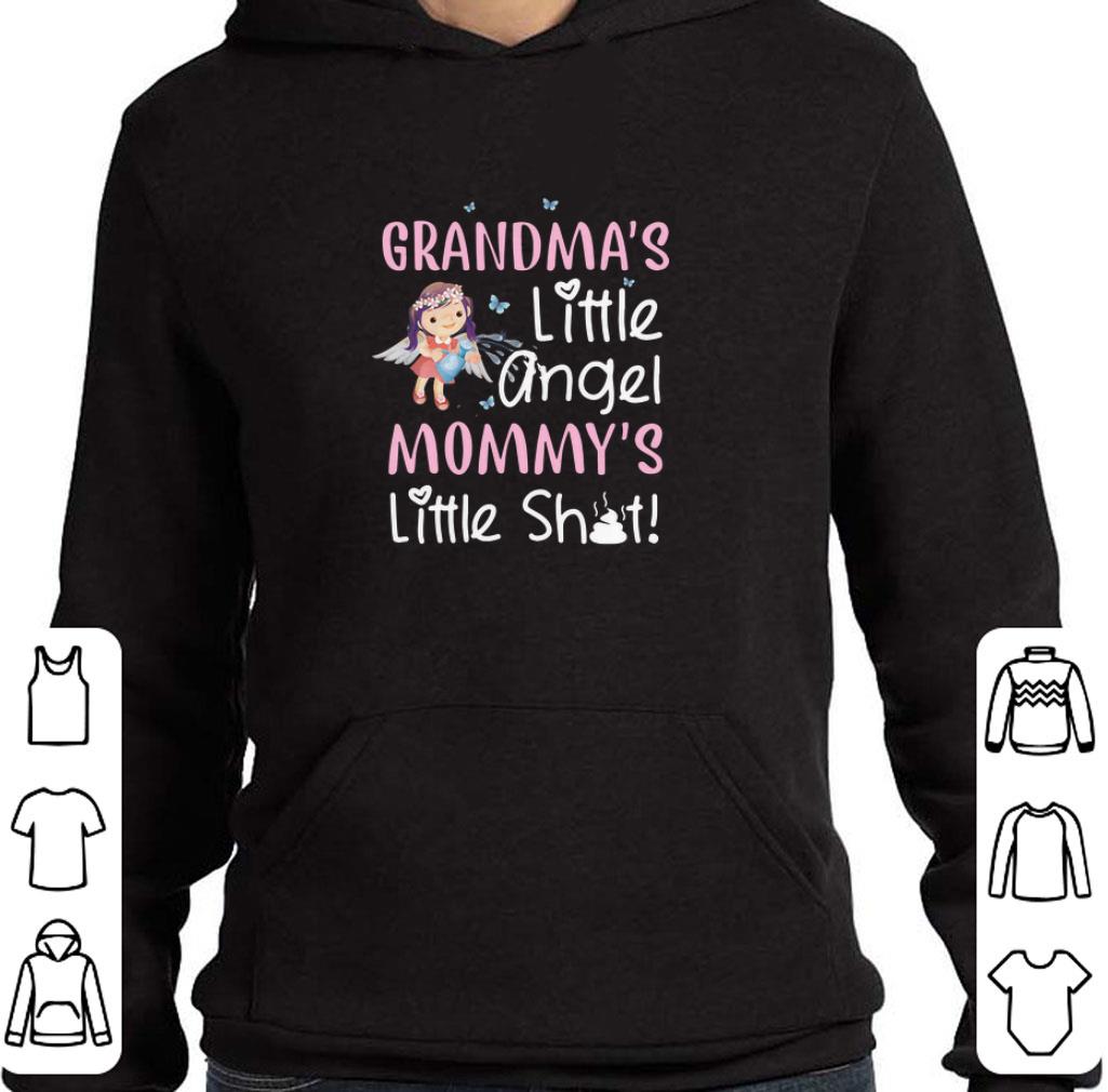 Hot Grandma's little angel mommy's little shit shirt