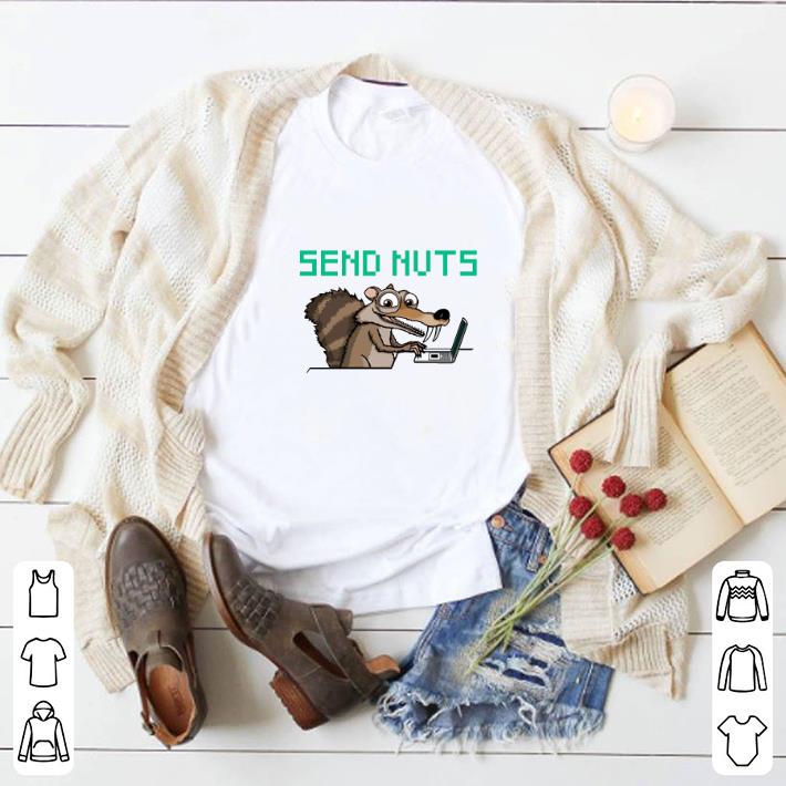 Hot Send Nuts shirt 5 Hot Send Nuts shirt