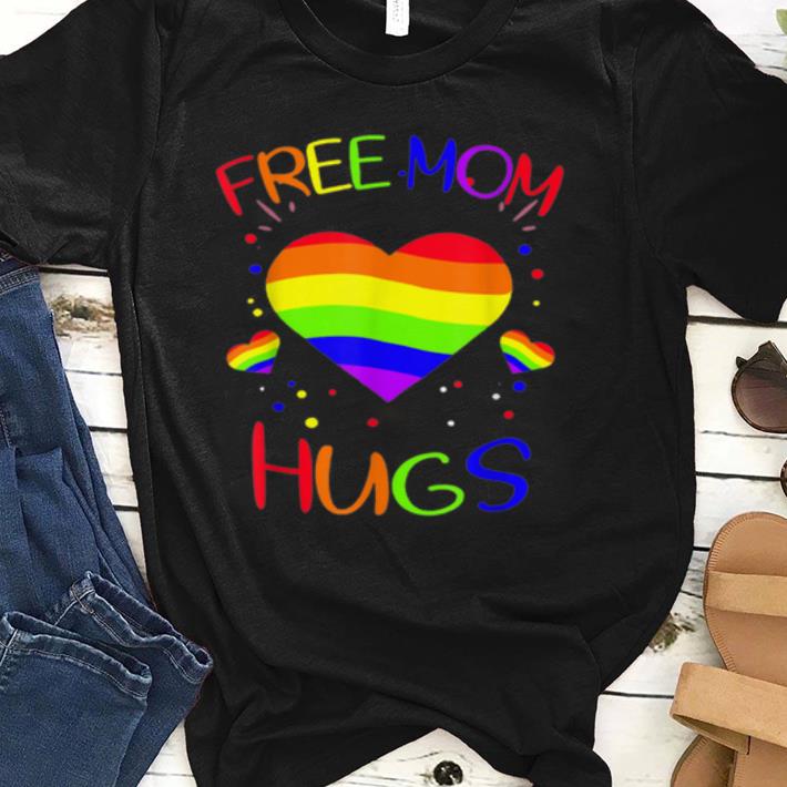 Nice Free Mom Hugs Pride LGBT Rainbow Gifts Shirt