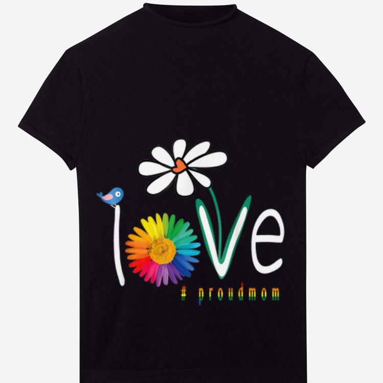 Official Love Gay Pride Proudmom LGBT Gay Art Flower Shirt