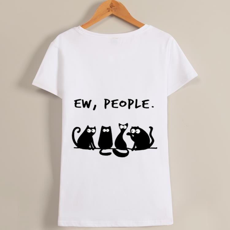 Original Cute Cat Ew People Shirt