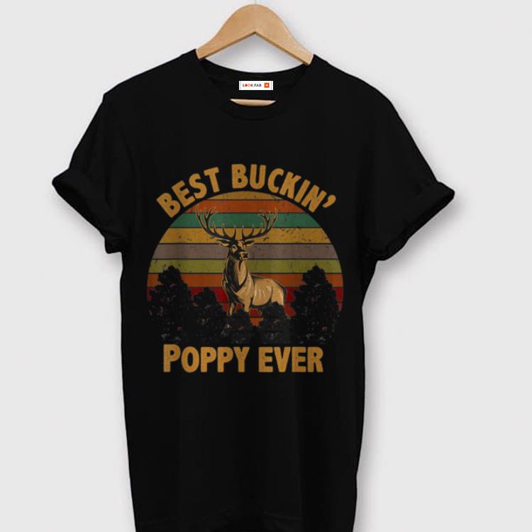 Vintage Best Buckin Poppy Ever Hunting Deer shirt