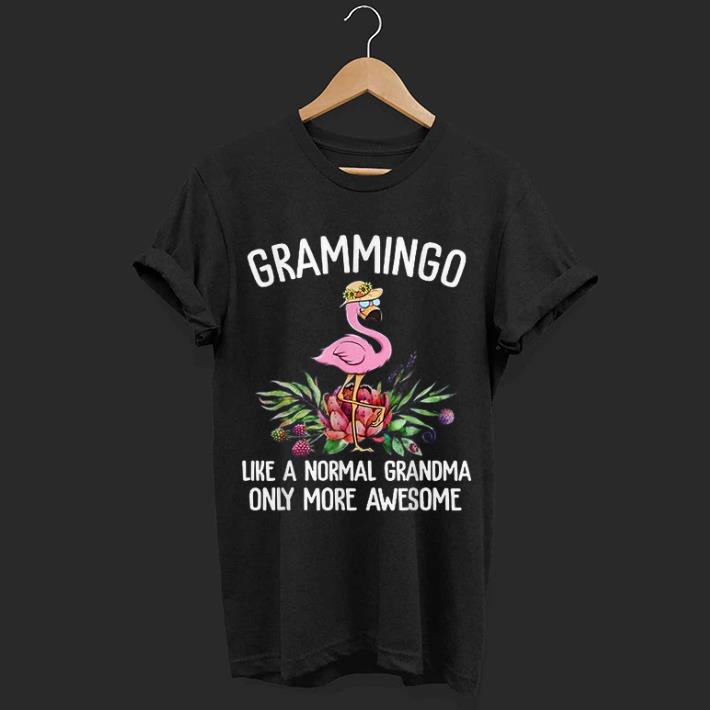 Awesome Grammingo Like A Normal Grandma Only More shirt