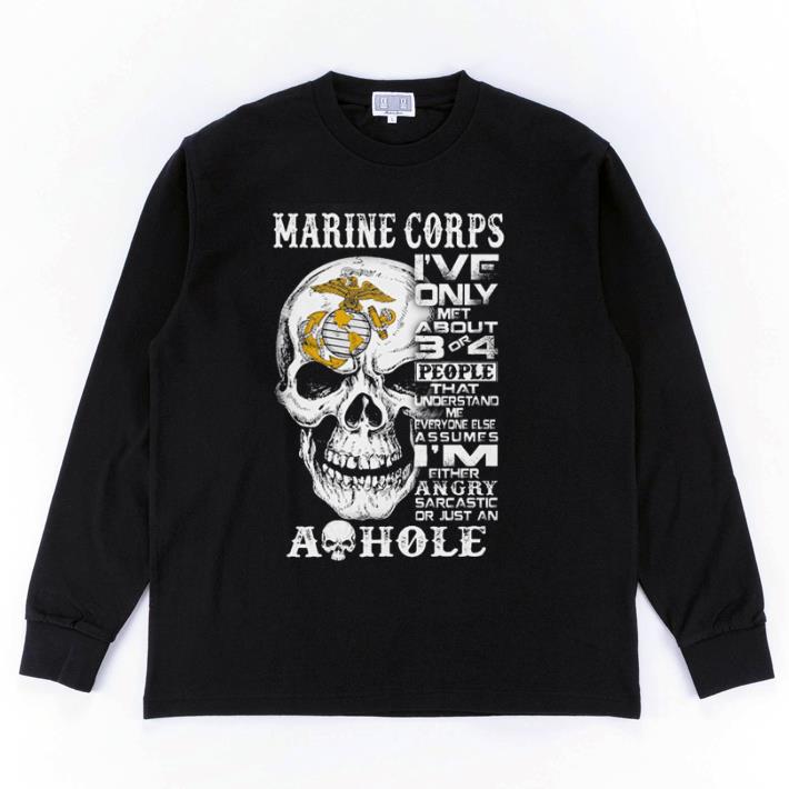 Awesome Skull Marine Corps i've only met about 3 or 4 people that understand shirt 5 Awesome Skull Marine Corps i've only met about 3 or 4 people that understand shirt
