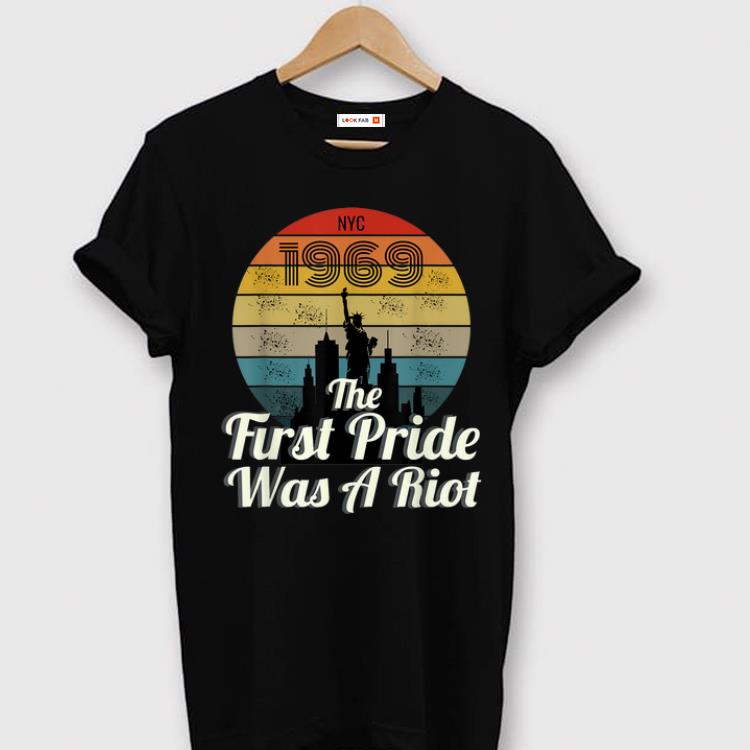 Awesome The First Pride Was A Riot LGBTQ 50th Anniversary Vintage Sunset shirt