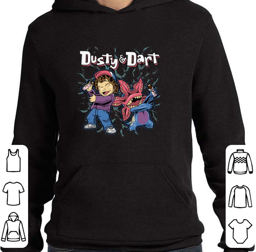 Dusty and Dart Stranger Thing shirt