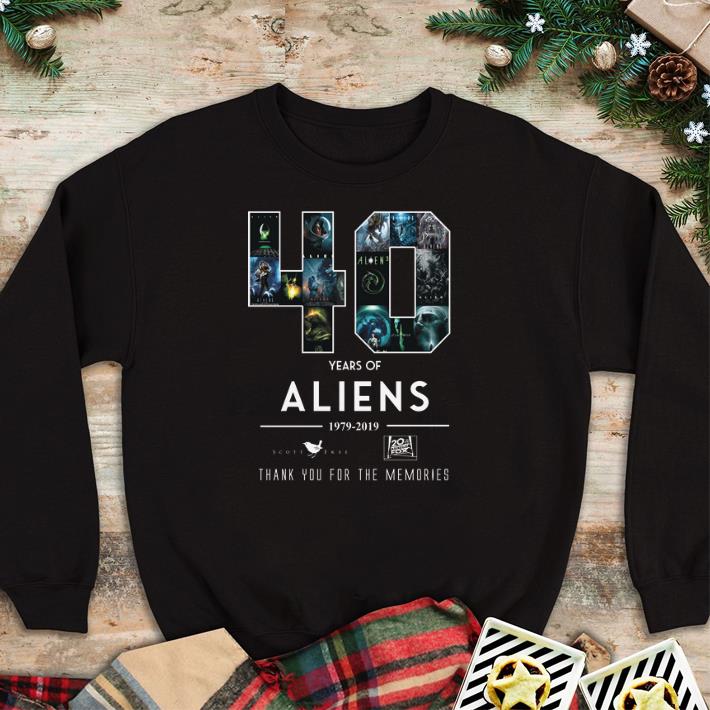 Funny 40 Years of Aliens 1979-2019 thank you for the memories shirt 5 Funny 40 Years of Aliens 1979-2019 thank you for the memories shirt