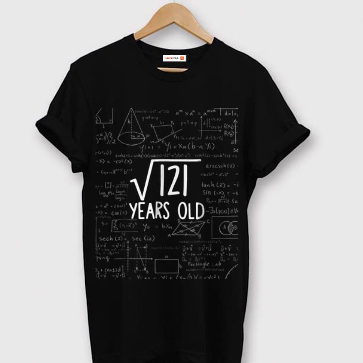  Hot Math Square Root Of 121 Years Old shirt