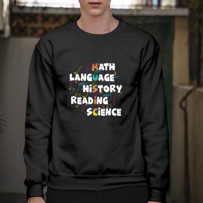 Hot Music Math language history reading science shirt