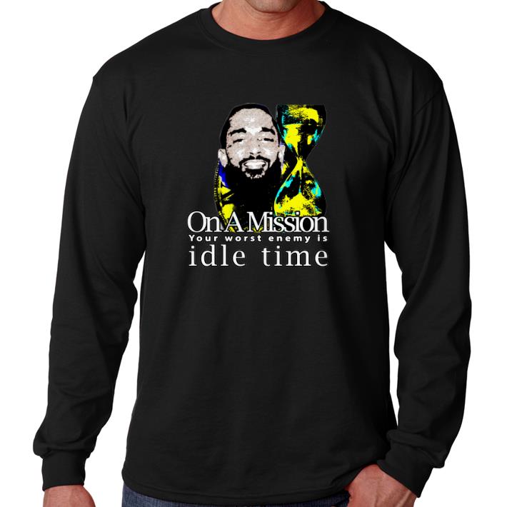 Hot Nipsey Hussle on a mission your worst enemy is idle time shirt 5 Hot Nipsey Hussle on a mission your worst enemy is idle time shirt