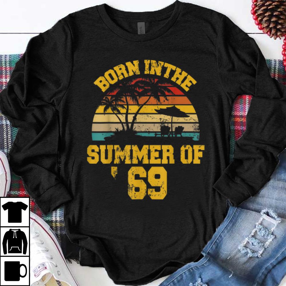 Hot trend Born In The Summer Of 69 Vintage sweater