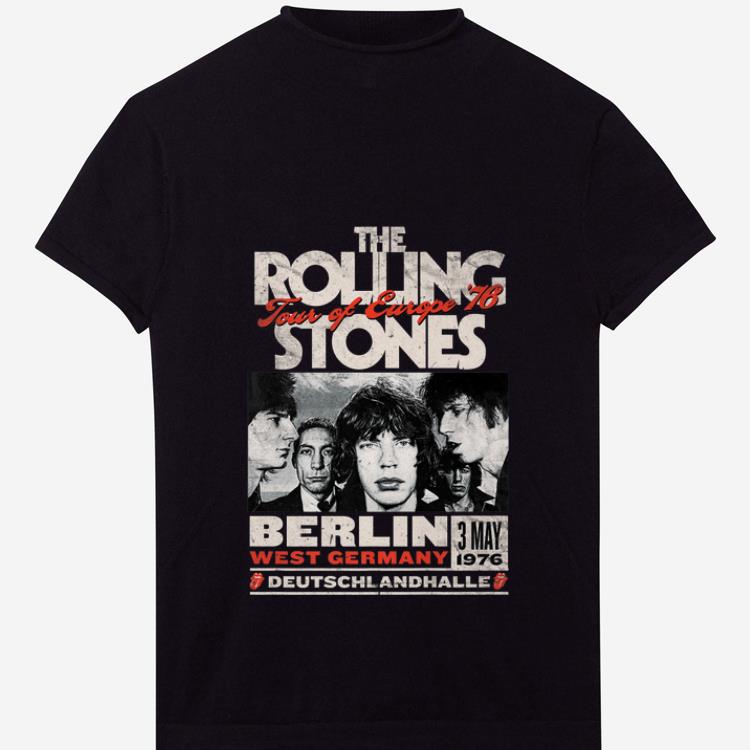  Nice The Rolling Stones Tour Of Europe Berlin West Germany shirt