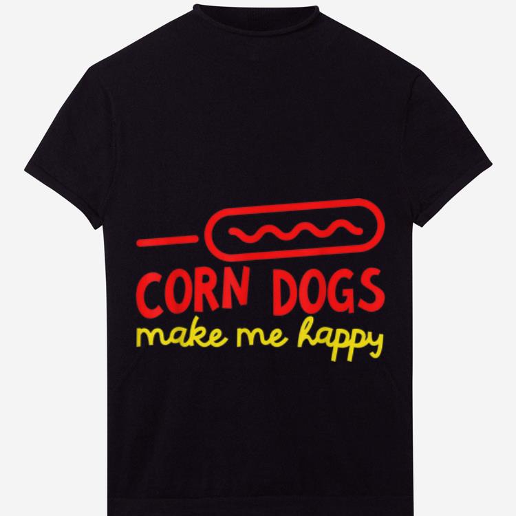 Official Corn Dogs Make Me Happy shirt