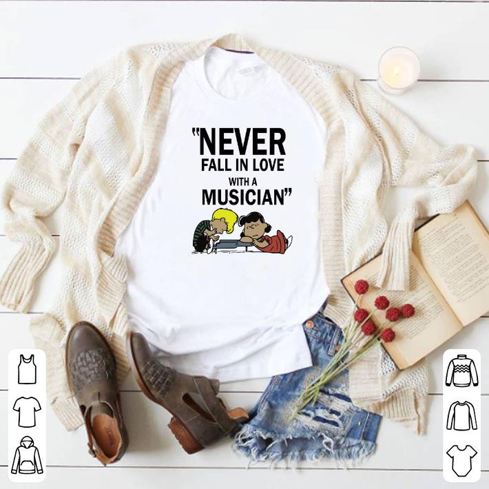 Official Never fall in love with a musician Peanuts shirt