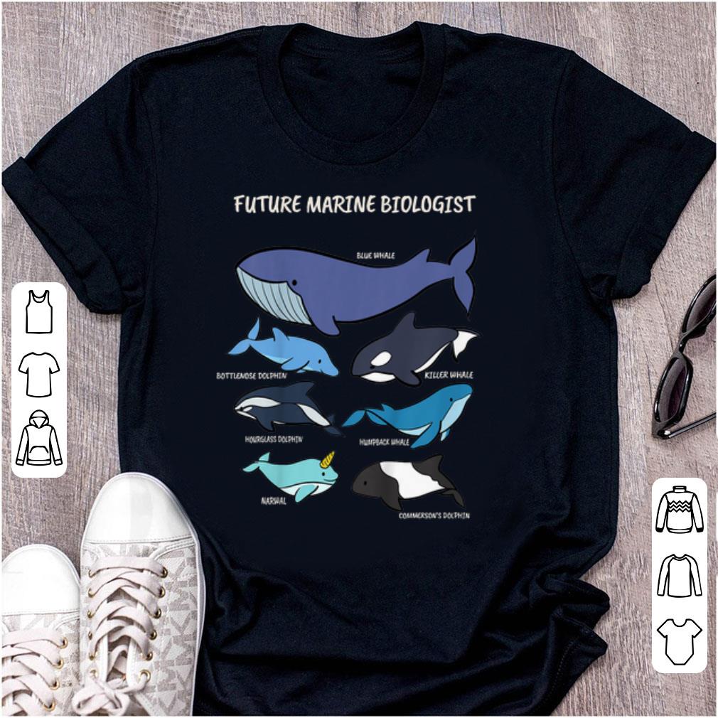 Premium Future Marine Biologist Types of Whales and Dolphins Whale Let It Be Nature shirt