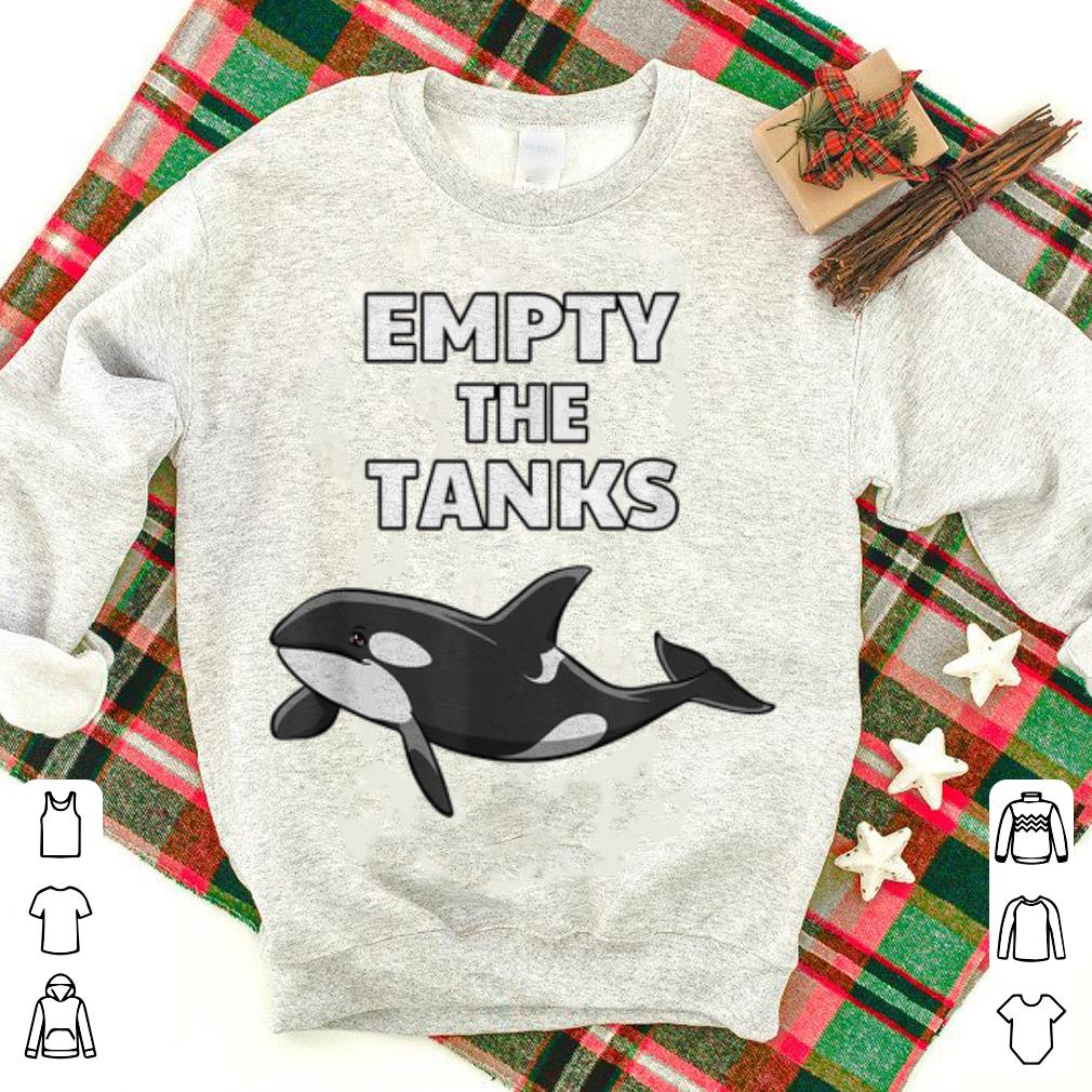 Pretty Empty the Tanks Orca Activist Orca Lover shirt