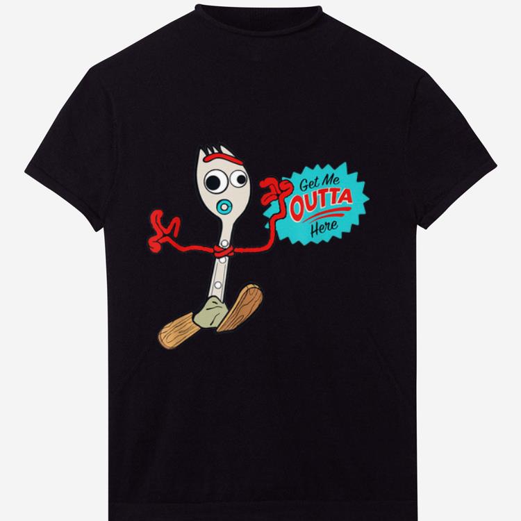 Pretty Forky Get Me Outta Here Disney Pixar Toy Story 4 shirt