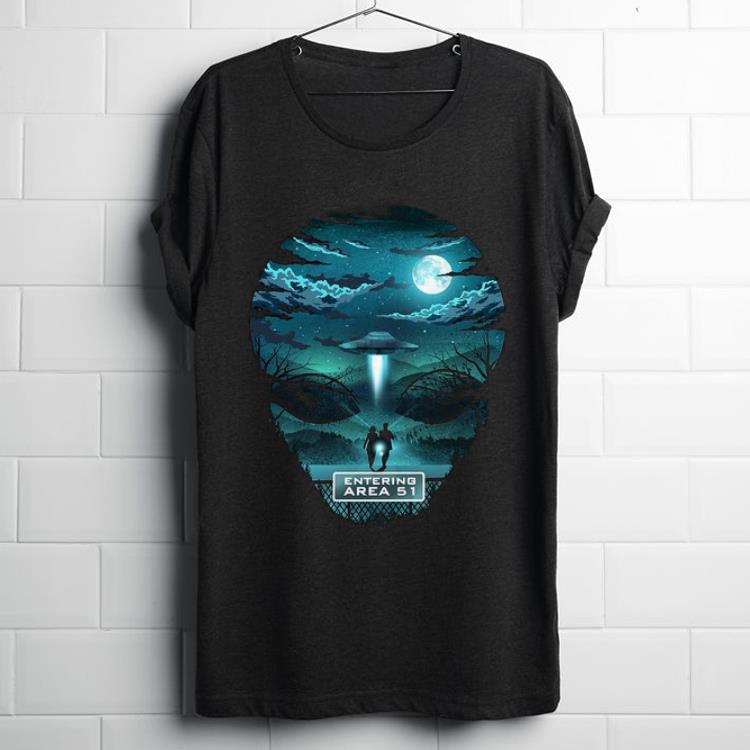 Pretty Well Come To Area 51 Enterring Area 51 shirt
