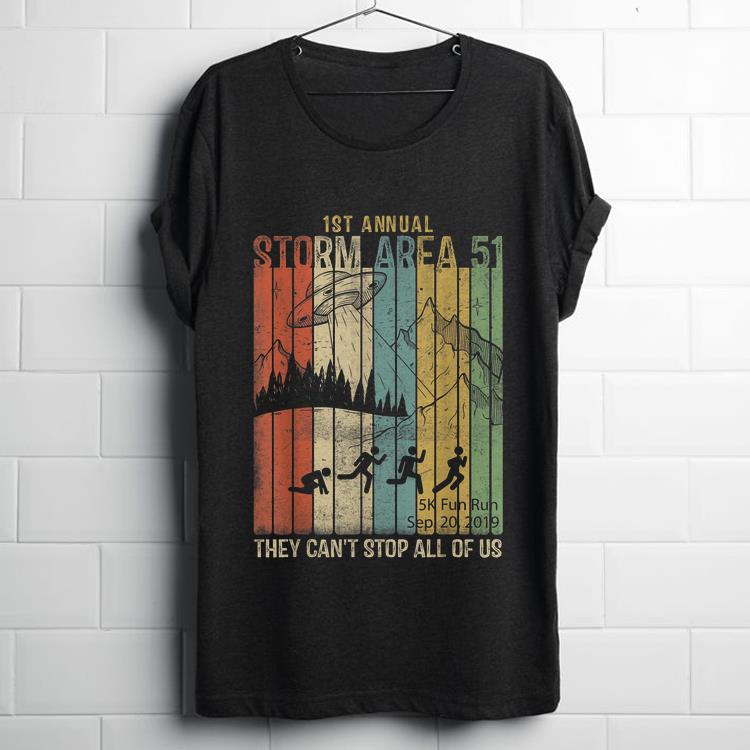  Top 1st Annual Storm Area 51 UFO Vintage They Can't Stop All Of Us shirt