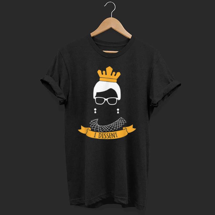 Top I Dissent Feminism Judge Ruth Bader Ginsburg shirt