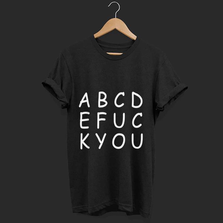 Awesome Abcde Fuck You shirt