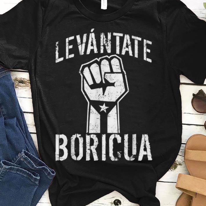 Awesome The Fist Levantate Boricua Puerto Rico Flag Ricky Renuncia Bandera Negra shirt