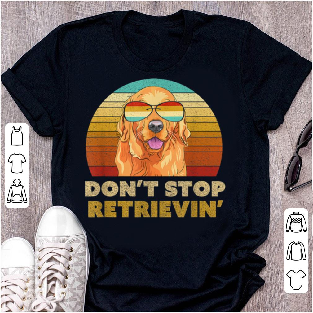  Best price Vintage Golden Retriever Don't Stop Retrieving Sunglass shirt