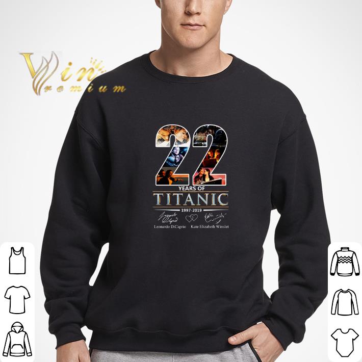 Funny 22 Years of Titanic Leonardo Dicaprio Kate Elizabeth Winslet shirt