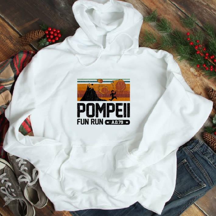 Funny Pompeii fun run AD 79 shirt