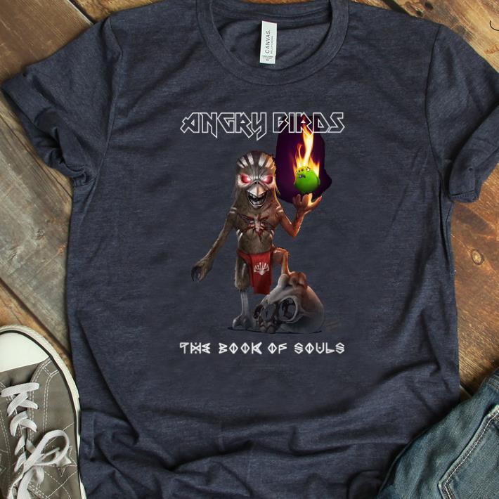 Hot Angry Birds Evolution Iron Maiden The Book Of Souls shirt