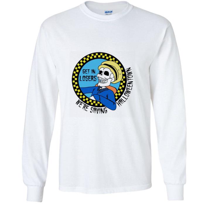 Hot Benny Taxi Driver get in losers we're saving halloweentown shirt