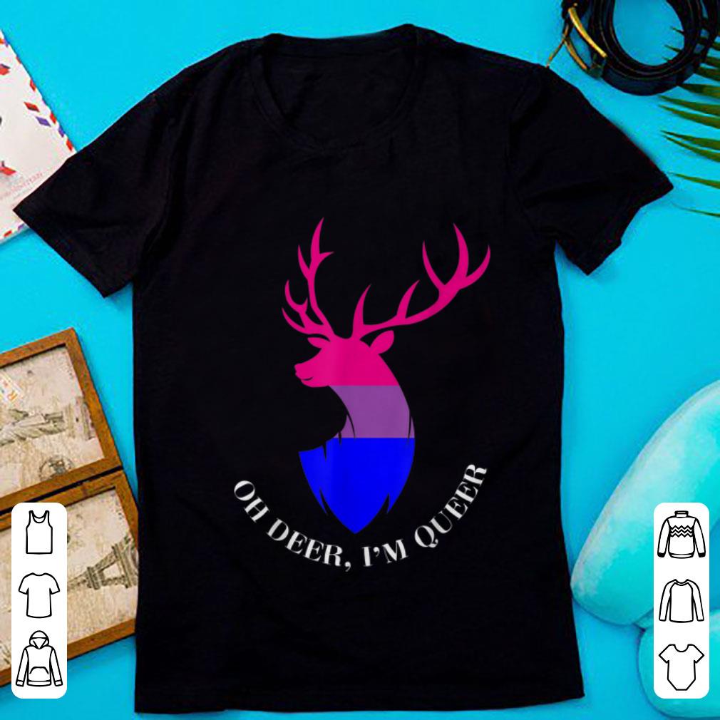 Nice Oh Deer I'm Queer LGBT Bisexual Pride shirt