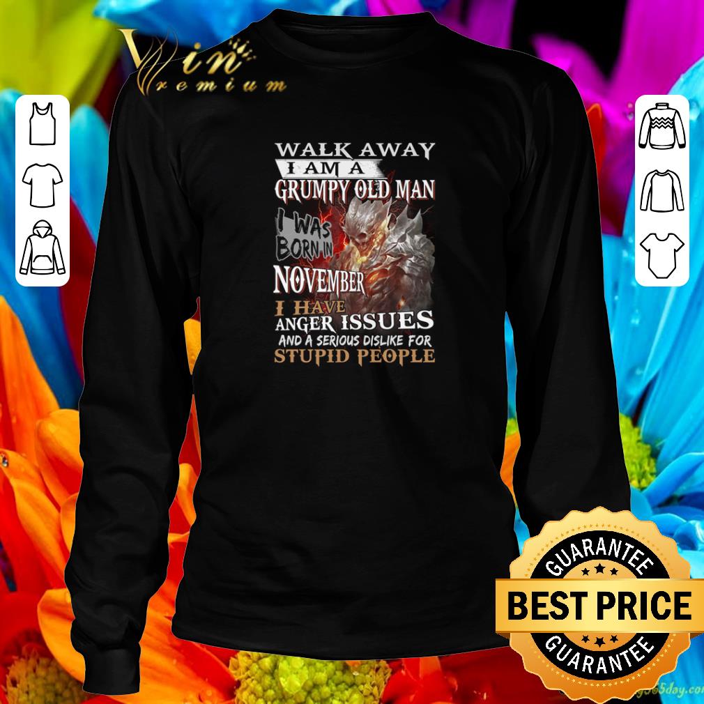 Official Demon warrior walk away i am a grumpy old man i was born in november shirt 5 Official Demon warrior walk away i am a grumpy old man i was born in november shirt