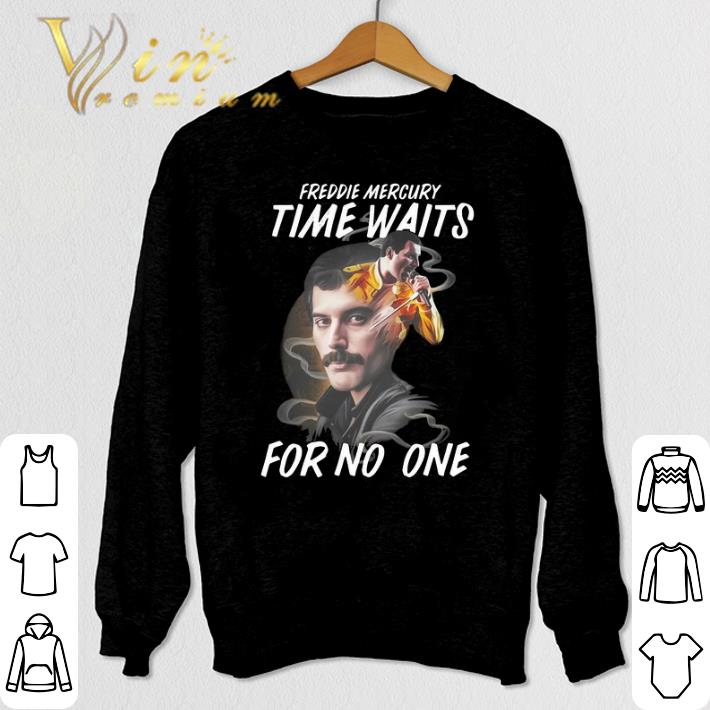 Official Freddie Mercury time waits for no one shirt 5 Official Freddie Mercury time waits for no one shirt