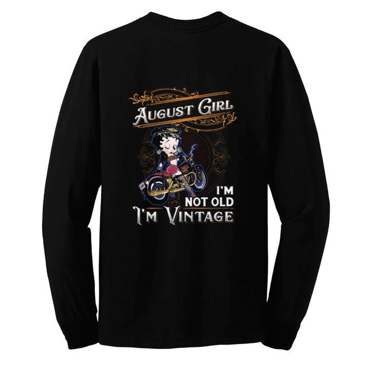 Premium Betty Boop august girl i'm not old i'm vintage shirt