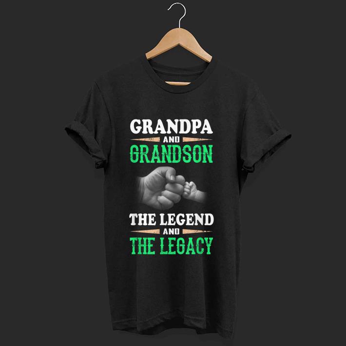 Premium Grandpa And Grandson the Legend And The Legacy shirt