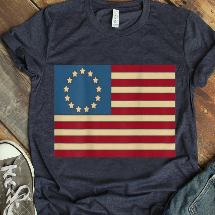  Premium July 4th Independence Day Betsy Ross Flag USA Colony Patriotic shirt