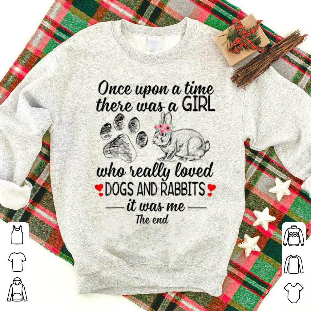 Premium Once Upon A Time There Was A Girl Who Really Loved Dog ANd Rabbit shirt