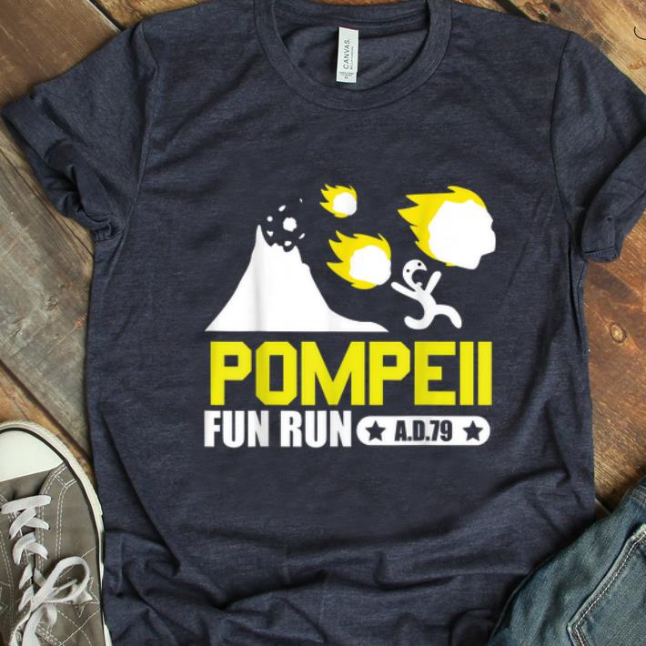 Premium Pompeii Fun Run AD79 shirt