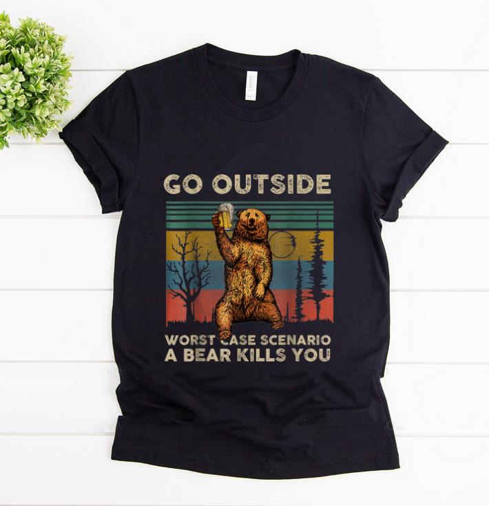 Premium Vintage Go Outside Worst Case Scenario A Bear Kills You shirt