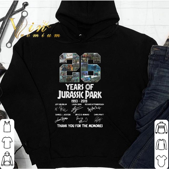 Top 26 Years Of Jurassic Park 1993-2019 Thank You For The Memories shirt